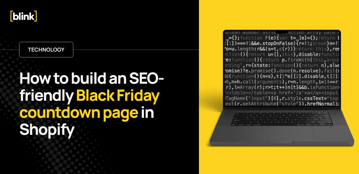 How to build an SEO-friendly Black Friday countdown page in Shopify – Blink