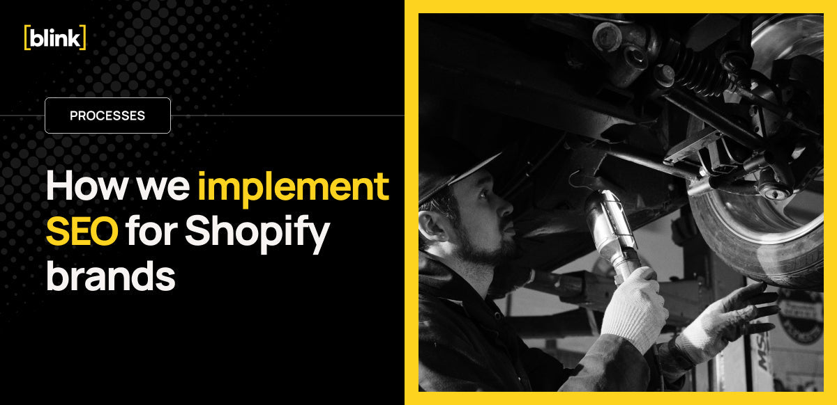How we implement SEO for Shopify brands