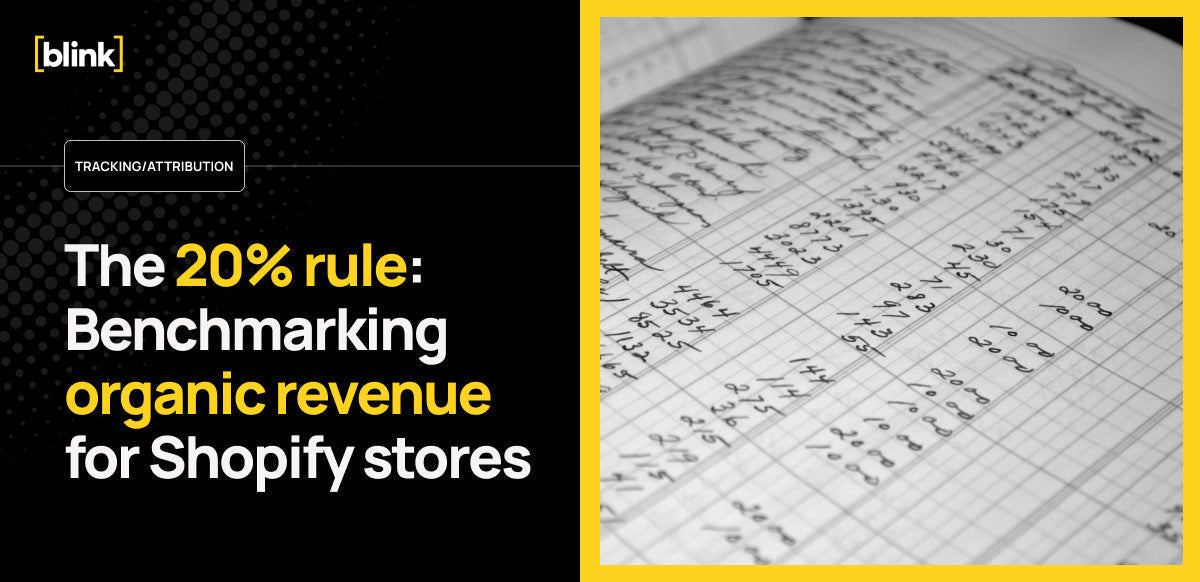 The 20% rule: Benchmarking organic revenue for Shopify stores