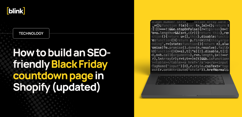 How to build an SEO-friendly Black Friday countdown page in Shopify (updated)