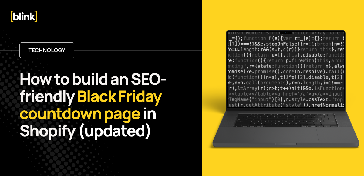 How to build an SEO-friendly Black Friday countdown page in Shopify (updated)
